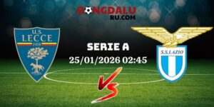 Nhận Định Kèo Nhà Cái – Lecce Vs Lazio 25/01/2026